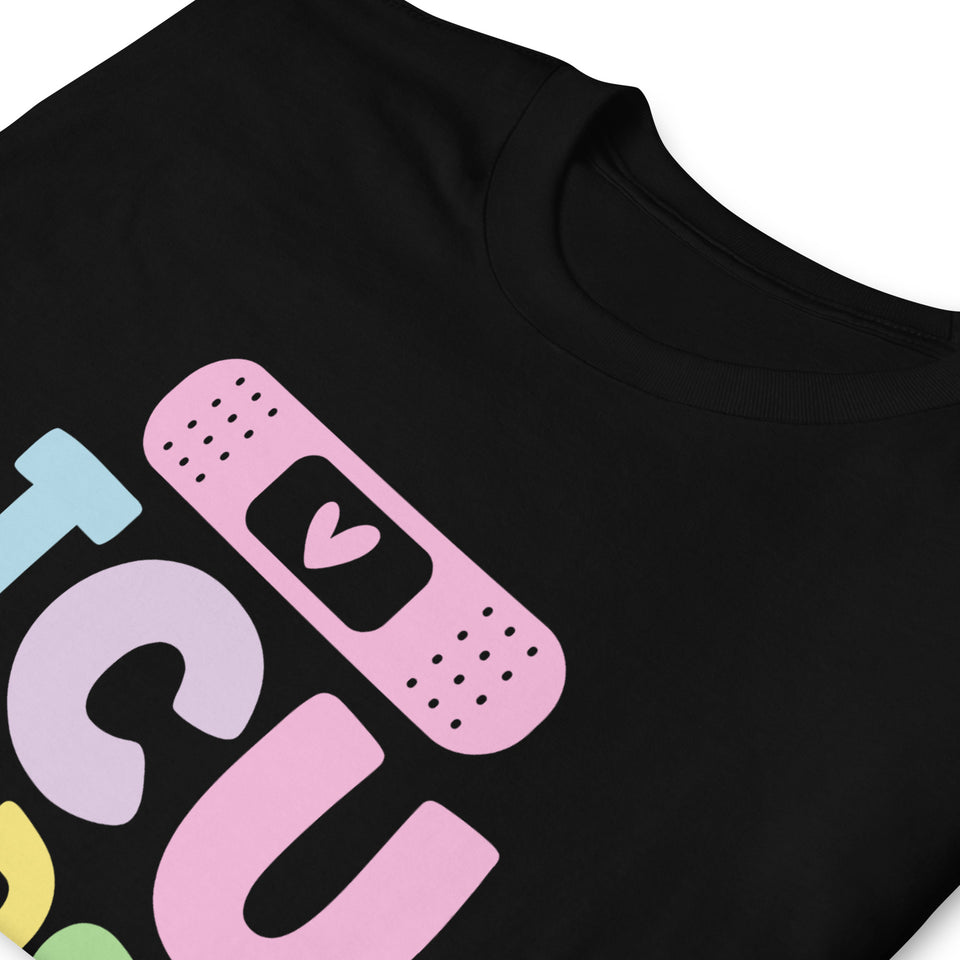 ICU Nurse Shirt | Intensive Care Unit Nurse | ICU Nurse Unisex T-Shirt
