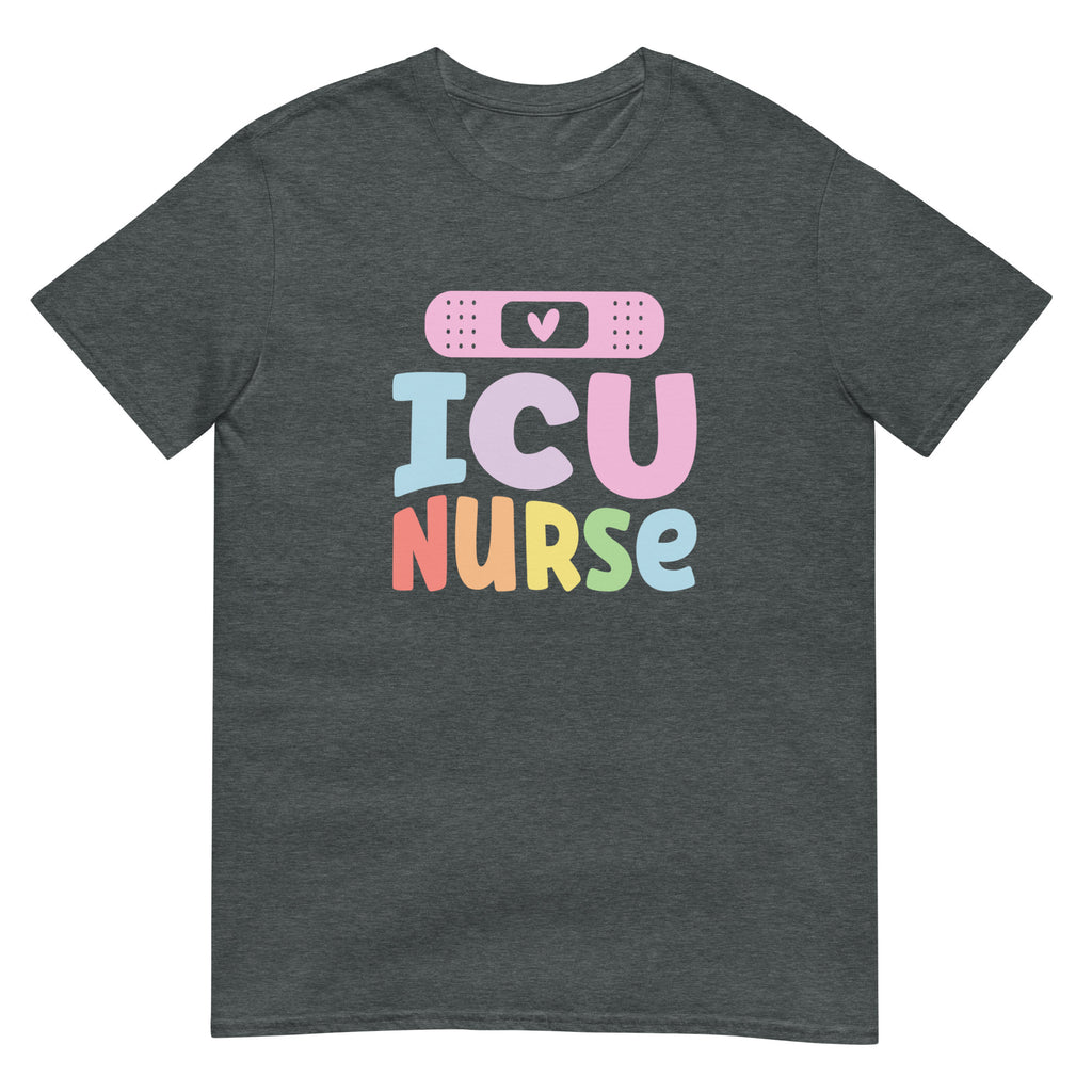 ICU Nurse Shirt | Intensive Care Unit Nurse | ICU Nurse Unisex T-Shirt