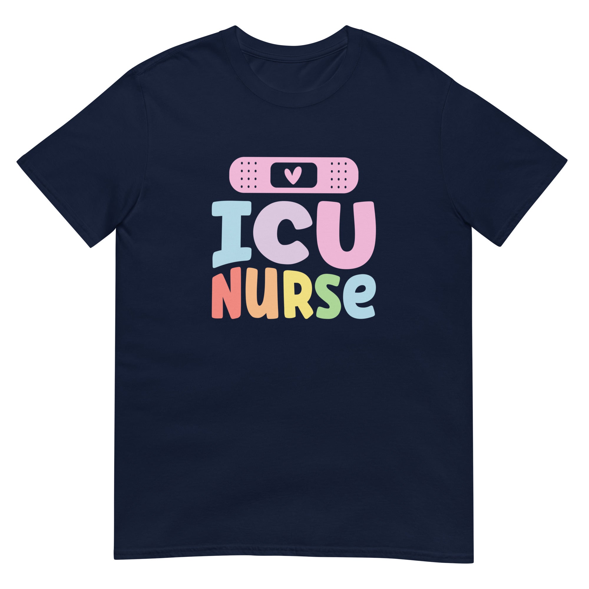 ICU Nurse Shirt | Intensive Care Unit Nurse | ICU Nurse Unisex T-Shirt