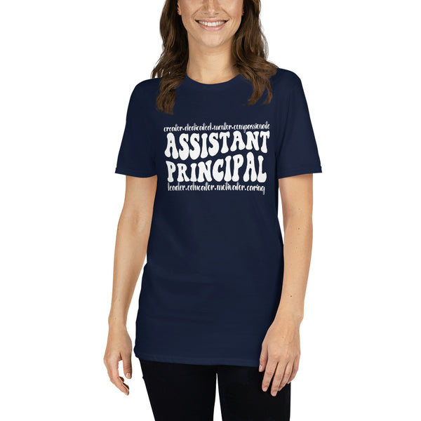 Assistant Principal Shirt | Principal Appreciation Gift | Assistant Principal Gift | Assistant Principal Unisex T-Shirt