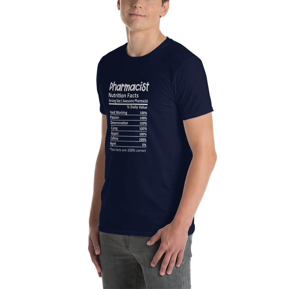Pharmacist Shirt | Pharmacist Gift | Pharmacist Nutritional Facts Unisex T-Shirt