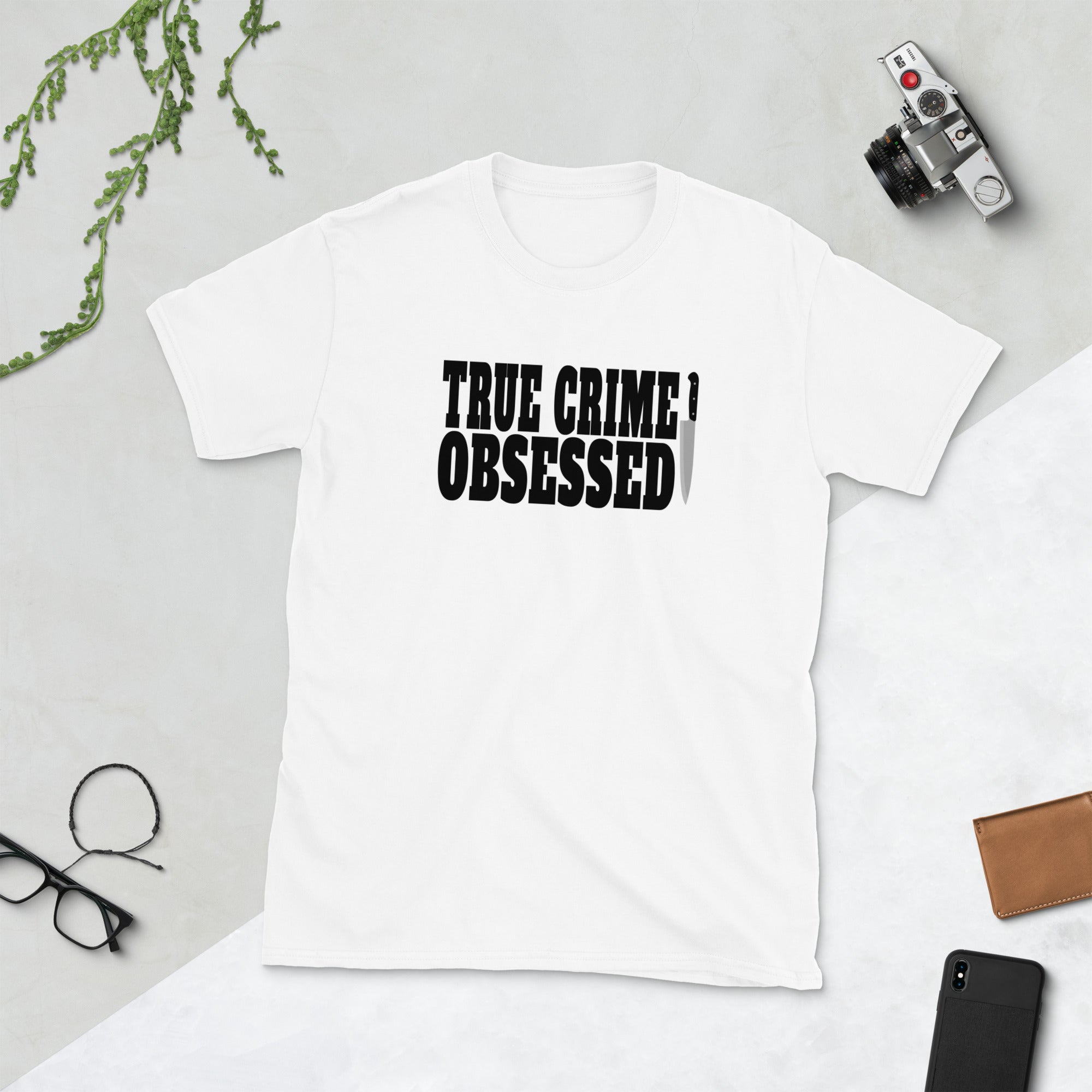 True Crime Shirt | True Crime Gifts | True Crime Obsessed Unisex T-Shirt Secondary image