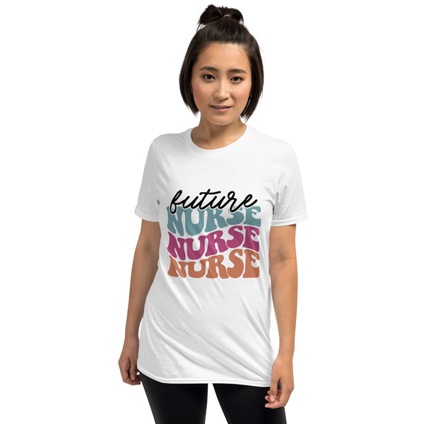 Retro Future Nurse Shirt | Future Nurse Gift | Future Nurse Shirts For Work | Future Nurse Unisex T-shirt