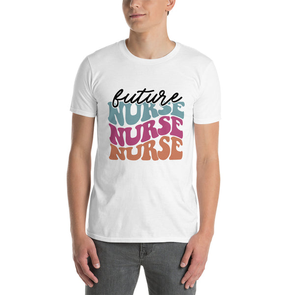 Retro Future Nurse Shirt | Future Nurse Gift | Future Nurse Shirts For Work | Future Nurse Unisex T-shirt