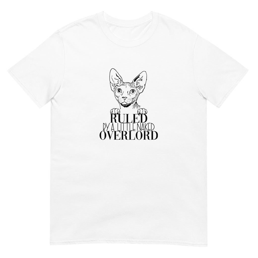 Sphynx Cat Shirt | Sphynx Cat Gifts | Ruled By A Little Naked Overlord Sphynx Cat Unisex White T-Shirt