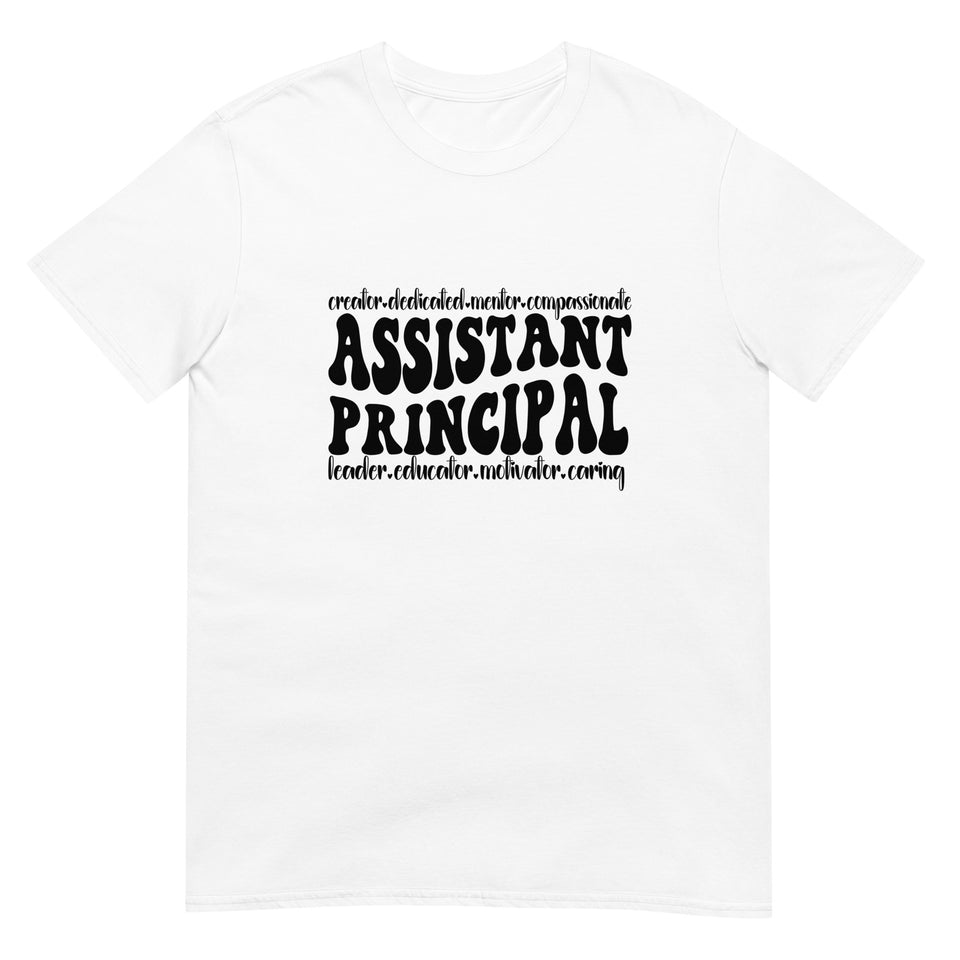 Assistant Principal Shirt | Principal Appreciation Gift | Assistant Principal Gift | Assistant Principal Unisex C T-Shirt