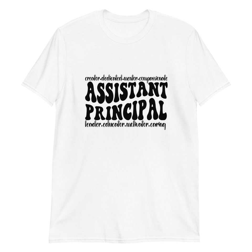 Assistant Principal Shirt | Principal Appreciation Gift | Assistant Principal Gift | Assistant Principal Unisex C T-Shirt