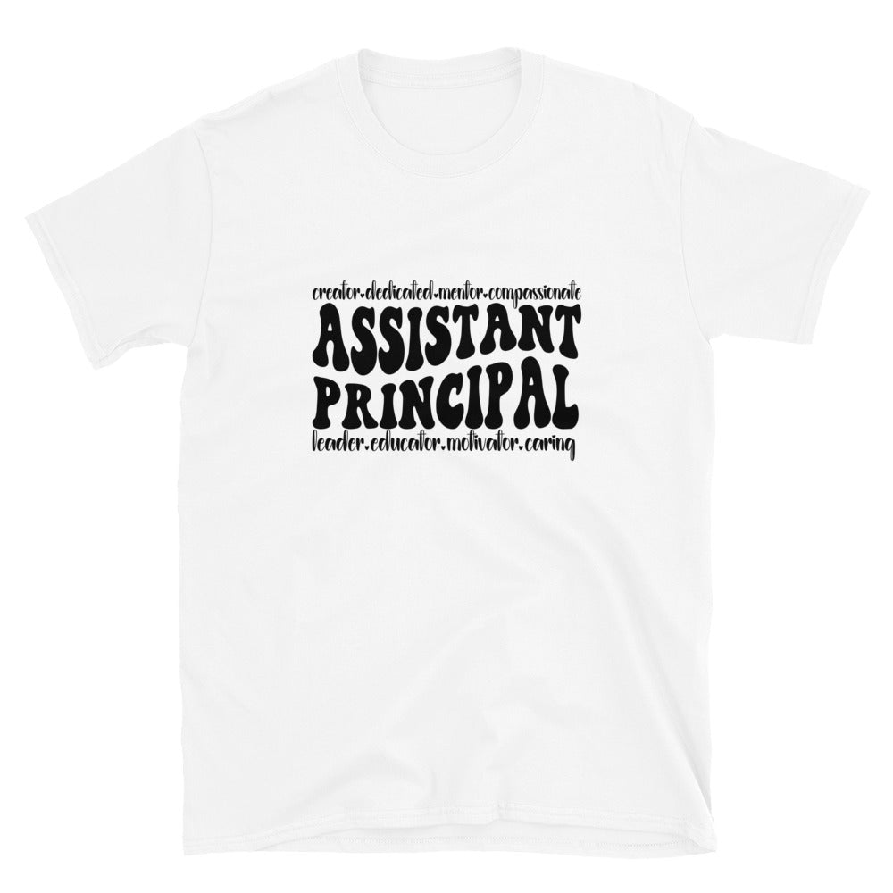 Assistant Principal Shirt | Principal Appreciation Gift | Assistant Principal Gift | Assistant Principal Unisex C T-Shirt