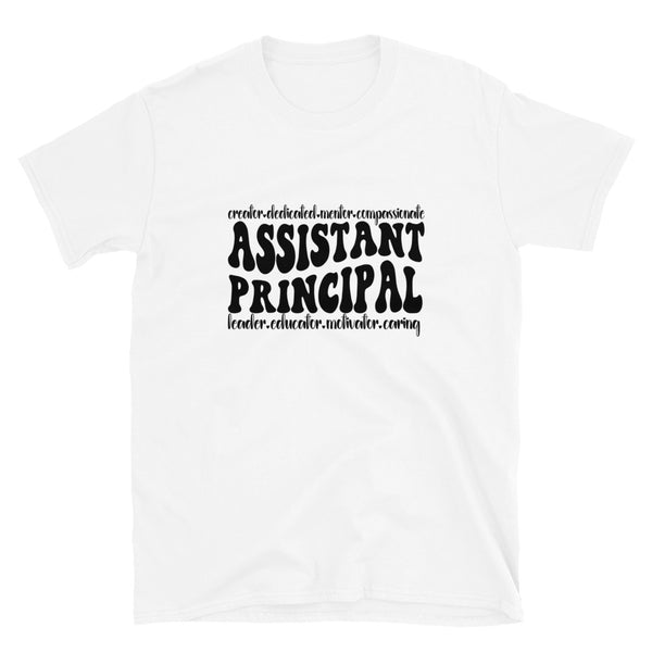 Assistant Principal Shirt | Principal Appreciation Gift | Assistant Principal Gift | Assistant Principal Unisex C T-Shirt