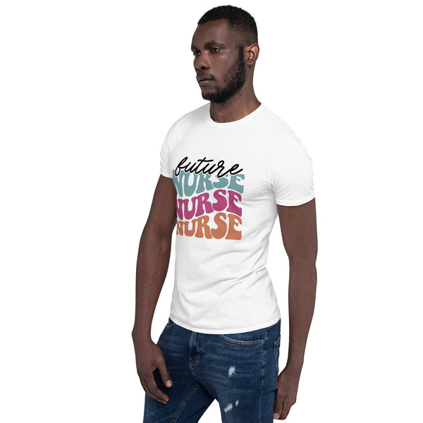 Retro Future Nurse Shirt | Future Nurse Gift | Future Nurse Shirts For Work | Future Nurse Unisex T-shirt