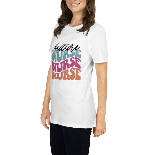 Retro Future Nurse Shirt | Future Nurse Gift | Future Nurse Shirts For Work | Future Nurse Unisex T-shirt