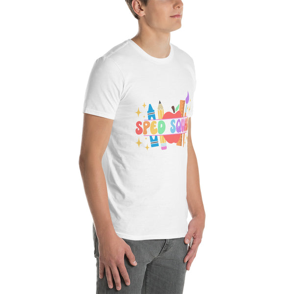 Special Education Teacher Shirts | SPED Squad | Special Education Teacher Gifts | Special Education Teacher Unisex T-shirt