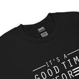 True Crime Sweatshirt | True Crime Gifts | It's A Good Time For True Crime Unisex Sweatshirt True Crime Sweatshirt | True Crime Gifts | It's A Good Time For True Crime Unisex Sweatshirt