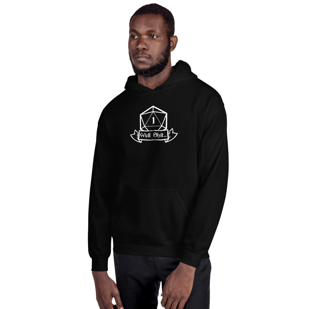Well Shit Fantasy RPG Dice Hoodie | Dungeon Master Hoodie | Tabletop RPG | Tabletop Games | RPG Hoodie | Role Playing Game Unisex Hoodie