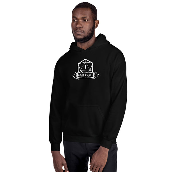 Well Shit Fantasy RPG Dice Hoodie | Dungeon Master Hoodie | Tabletop RPG | Tabletop Games | RPG Hoodie | Role Playing Game Unisex Hoodie