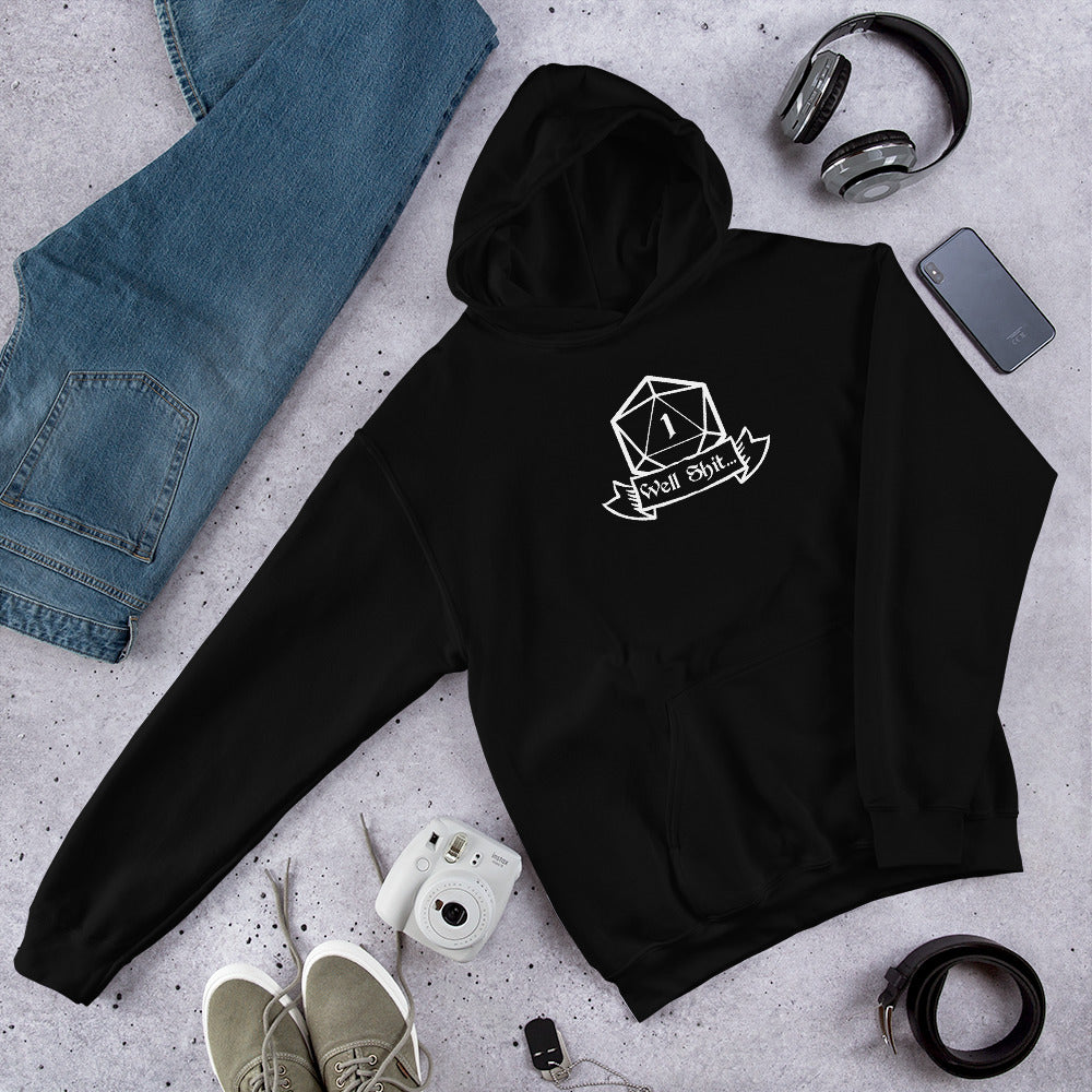 Well Shit Fantasy RPG Dice Hoodie | Dungeon Master Hoodie | Tabletop RPG | Tabletop Games | RPG Hoodie | Role Playing Game Unisex Hoodie