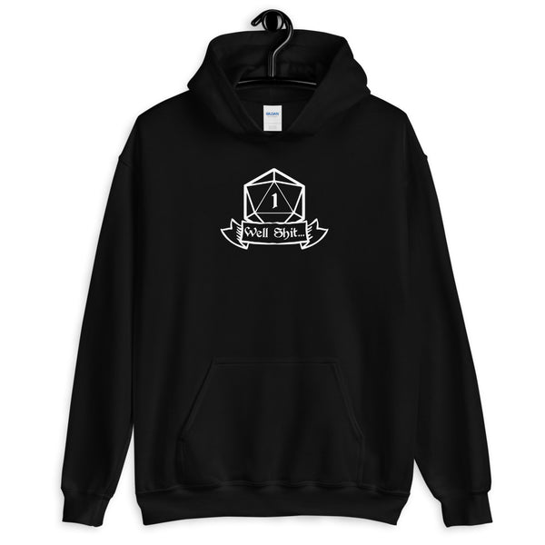 Well Shit Fantasy RPG Dice Hoodie | Dungeon Master Hoodie | Tabletop RPG | Tabletop Games | RPG Hoodie | Role Playing Game Unisex Hoodie