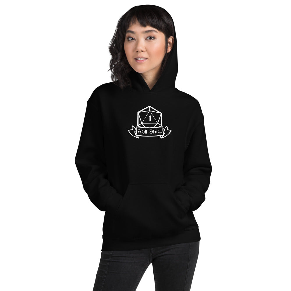 Well Shit Fantasy RPG Dice Hoodie | Dungeon Master Hoodie | Tabletop RPG | Tabletop Games | RPG Hoodie | Role Playing Game Unisex Hoodie