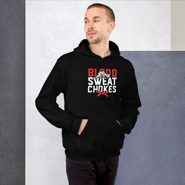 Brazilian Jiu Jitsu Blood Sweat Chokes Hoodie | BJJ Hoodie | Brazilian Jiu-Jitsu Unisex Hoodie