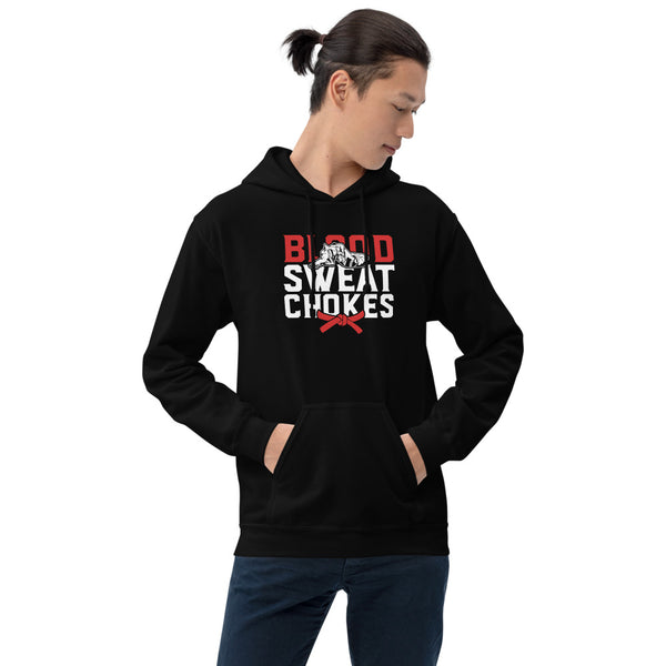 Brazilian Jiu Jitsu Blood Sweat Chokes Hoodie | BJJ Hoodie | Brazilian Jiu-Jitsu Unisex Hoodie