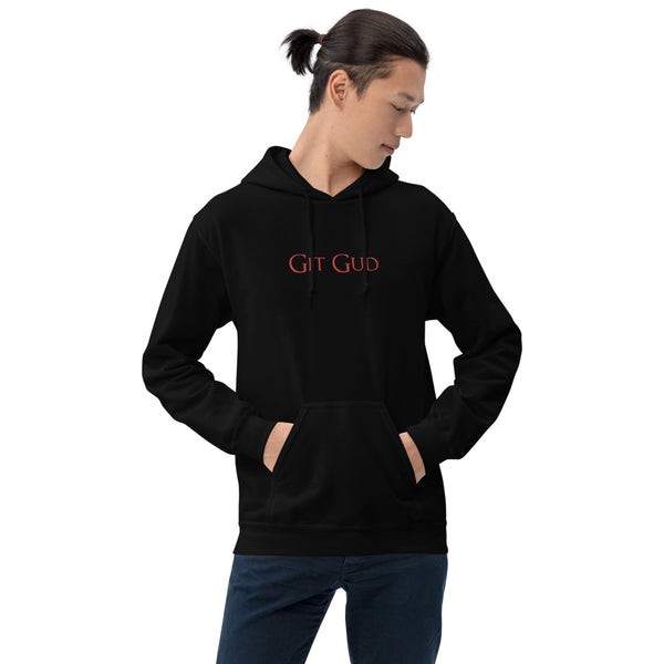 Git Gud Gamer RPG Video Game Unisex Hoodie | RPG Hoodie | Gaming Unisex Hoodie