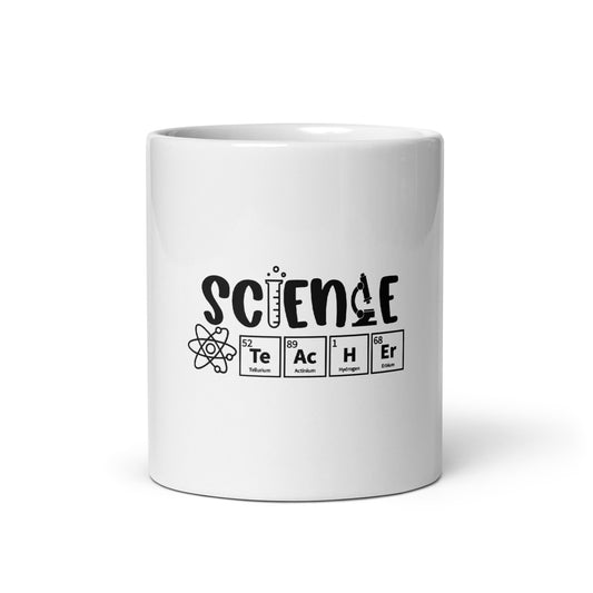 Science Teacher Mug | Science Teacher Gifts | Science Teacher  White Glossy Mug