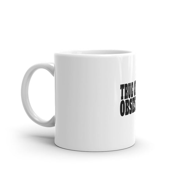 True Crime Mug | True Crime Gifts | True Crime Obsessed White Glossy Mug