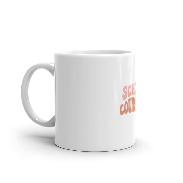 School Counselor Mug | School Counselor Gifts | School Counselor White Glossy Mug