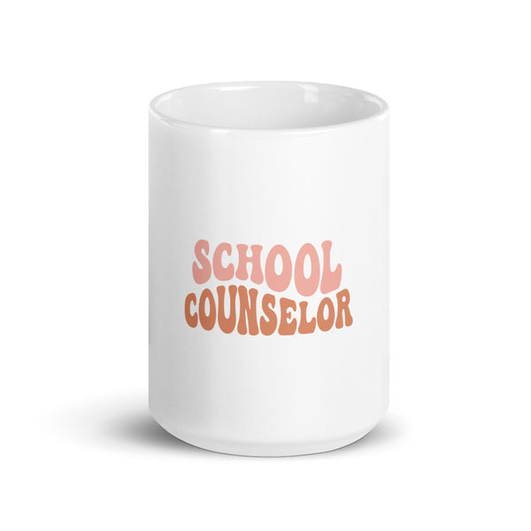 School Counselor Mug | School Counselor Gifts | School Counselor White Glossy Mug
